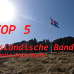 Top 5 – Isländische Bands (Indie/Folk/Rock)